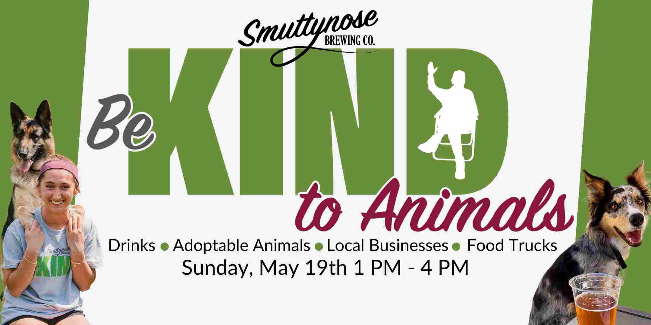 Be KIND to Animals event at Smuttynose. This festival will have adoptable animals, local businesses, and raffle prizes. Enjoy a Sunday on the field behind the Smuttynose Brewery. Food trucks will be onsite. The bar will be open. Free admission.